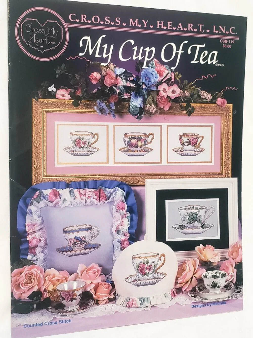 My Cup of Tea Cross Stitch Booklet 1995 Cross My Heart CSB119 Pierced Rose